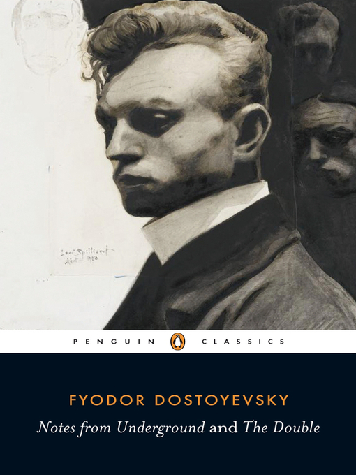 Title details for Notes from Underground and The Double by Fyodor Dostoyevsky - Wait list